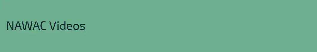 NAWAC Videos